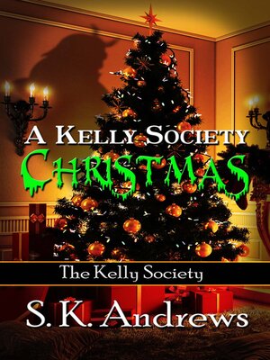 cover image of A Kelly Society Christmas